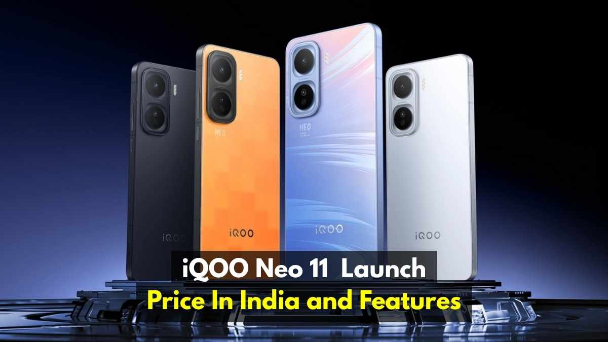 iQOO Neo 11 Launch: Price, Features, Design, 7500mAh Battery and 50MP Camera