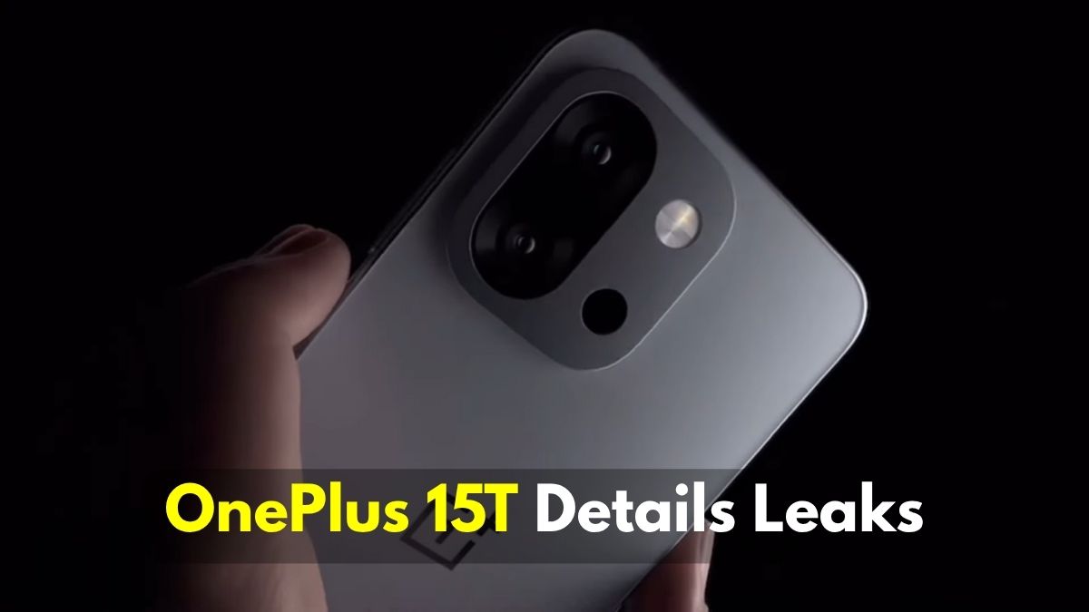 OnePlus 15T Launch Date Leaked: Compact Flagship with Powerful Snapdragon 8 Elite Gen 5 Chip, 7000mAh Battery, and Dual 50MP Cameras